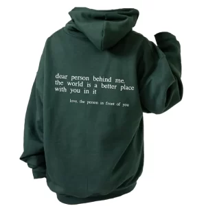 Dear Person Behind Me Hoodie - Image 1